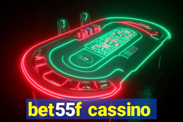 bet55f cassino