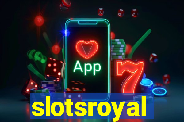 slotsroyal