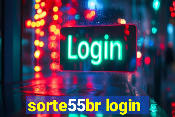 sorte55br login