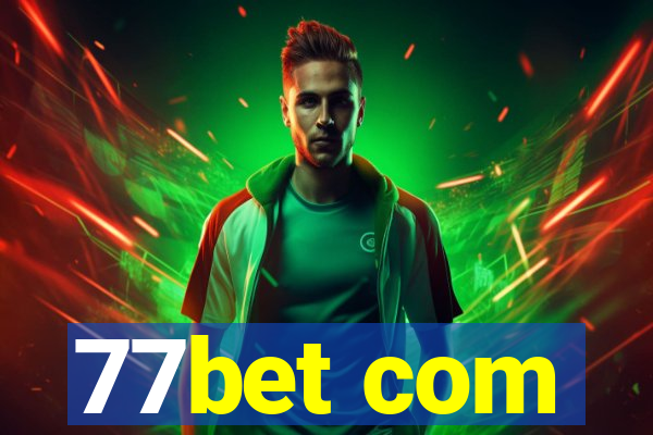 77bet com