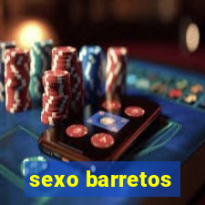 sexo barretos