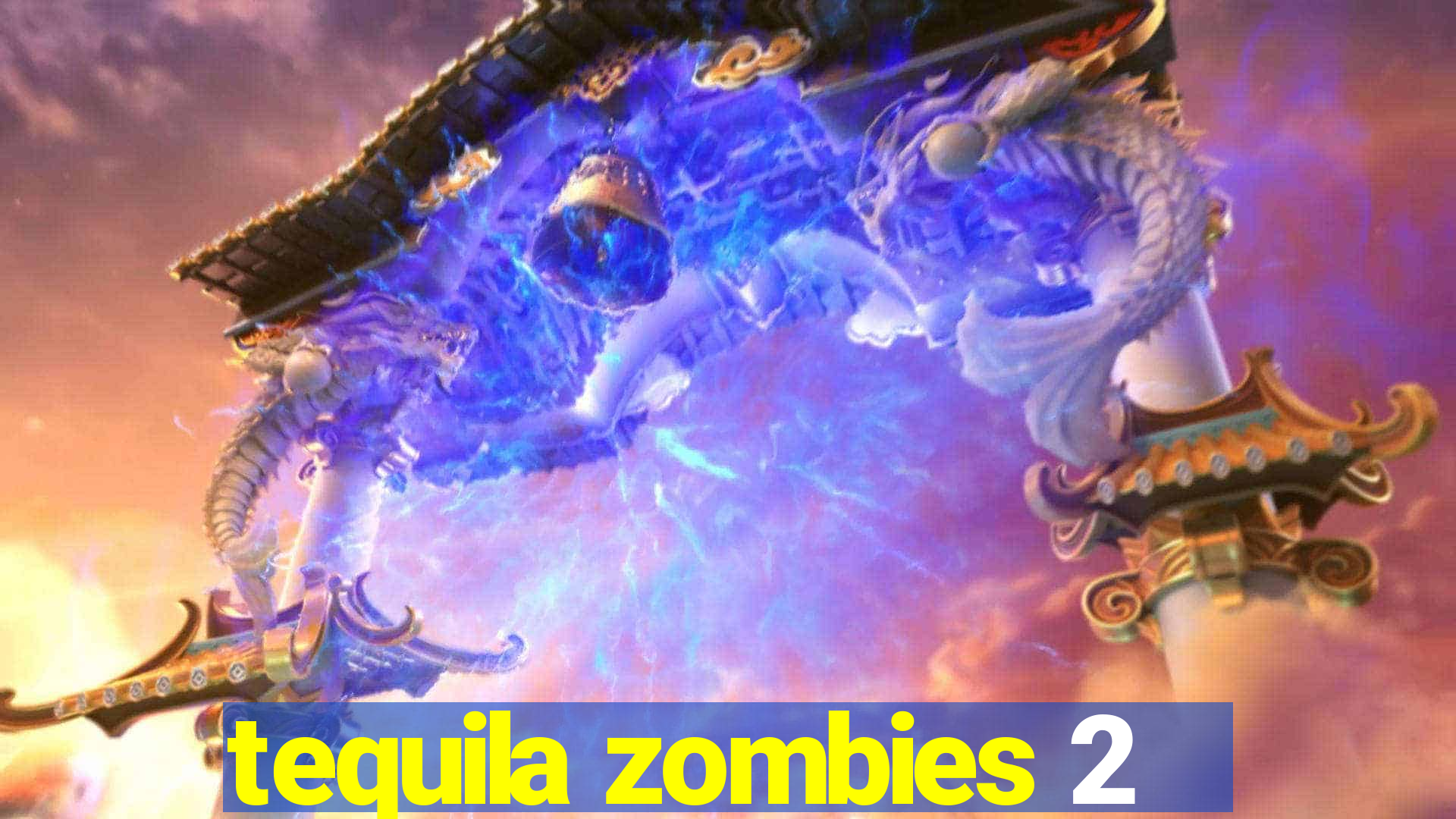 tequila zombies 2