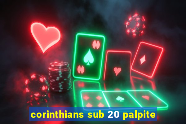 corinthians sub 20 palpite