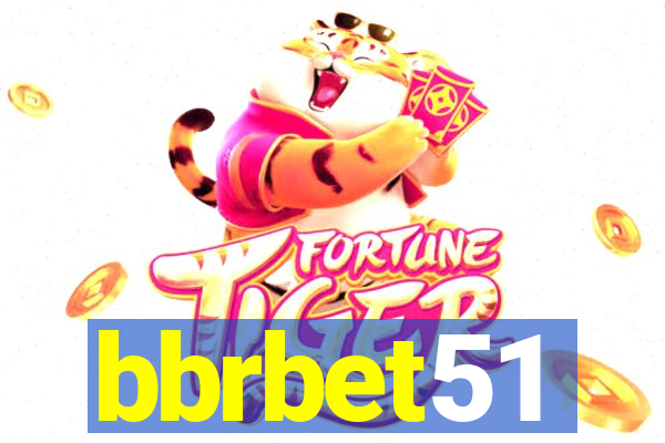 bbrbet51