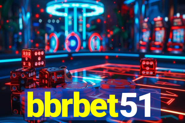 bbrbet51