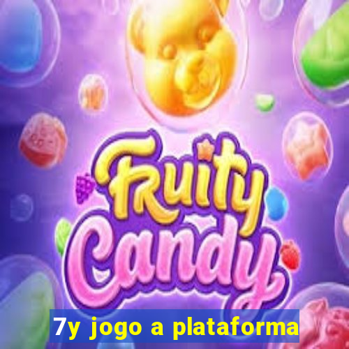 7y jogo a plataforma