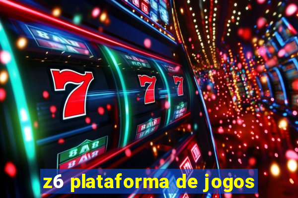 z6 plataforma de jogos