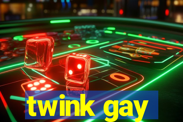 twink gay