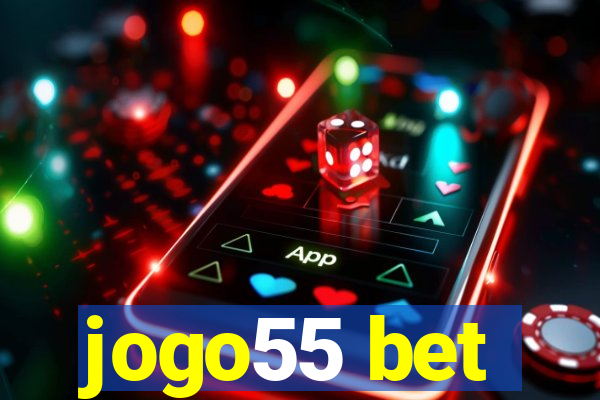 jogo55 bet