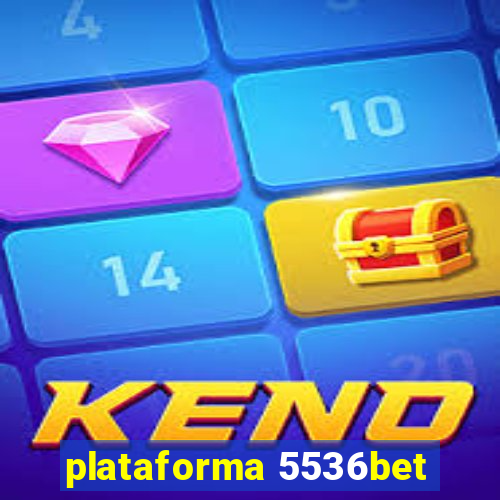 plataforma 5536bet