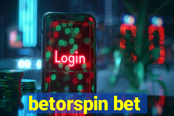 betorspin bet