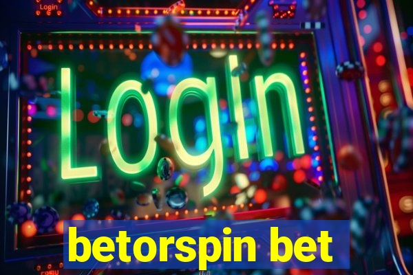 betorspin bet