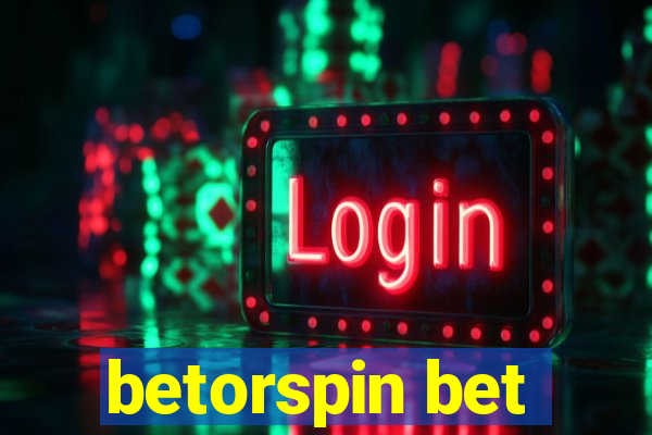 betorspin bet