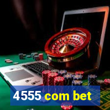 4555 com bet