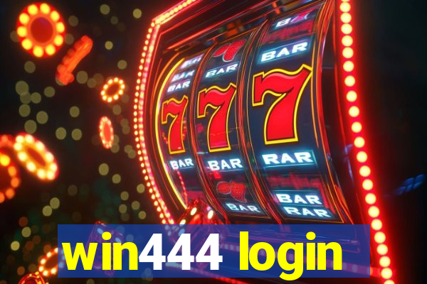 win444 login