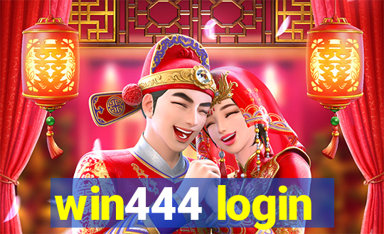 win444 login