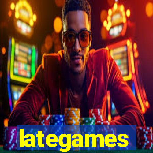 lategames