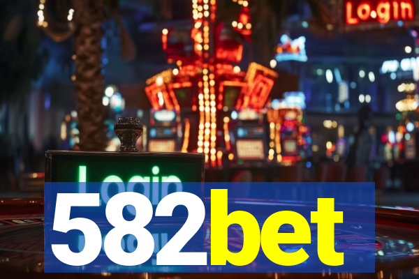 582bet