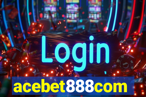 acebet888com