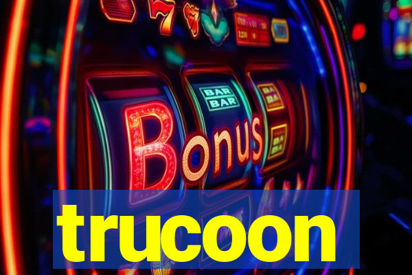 trucoon