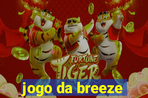 jogo da breeze