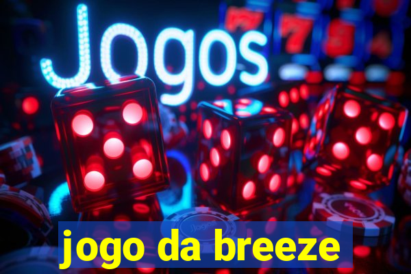 jogo da breeze