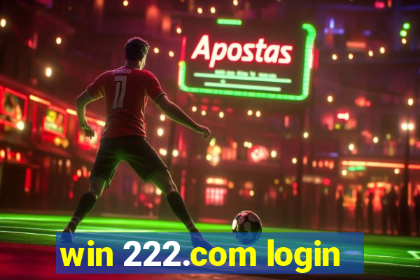 win 222.com login