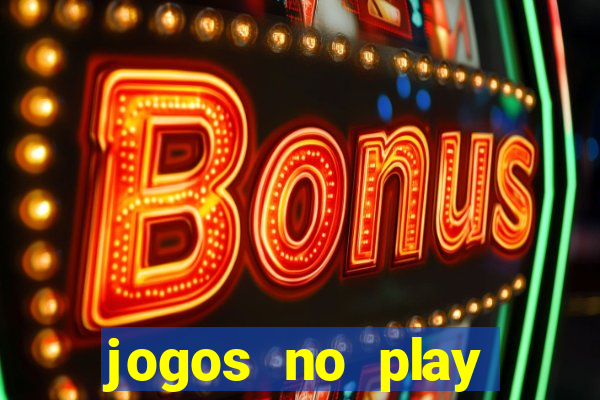 jogos no play store para ganhar dinheiro