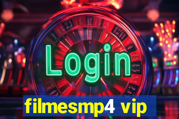 filmesmp4 vip