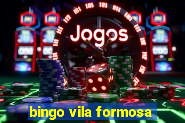 bingo vila formosa