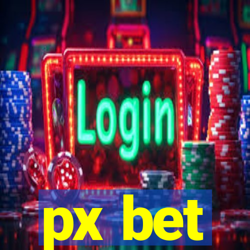 px bet