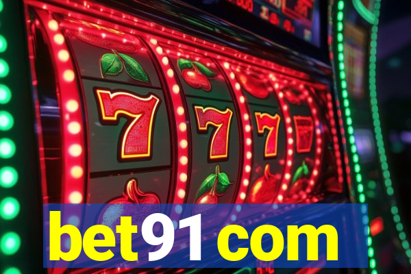 bet91 com