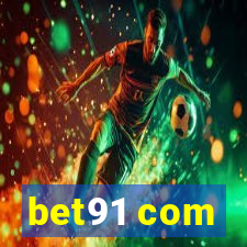 bet91 com