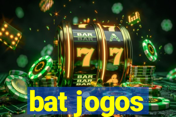 bat jogos