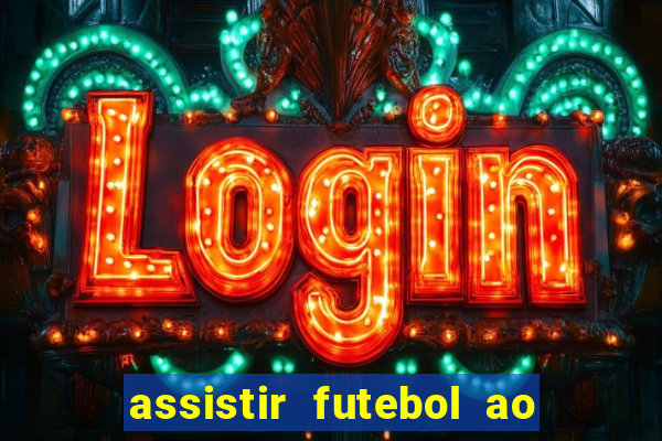 assistir futebol ao vivo gratis no sportv