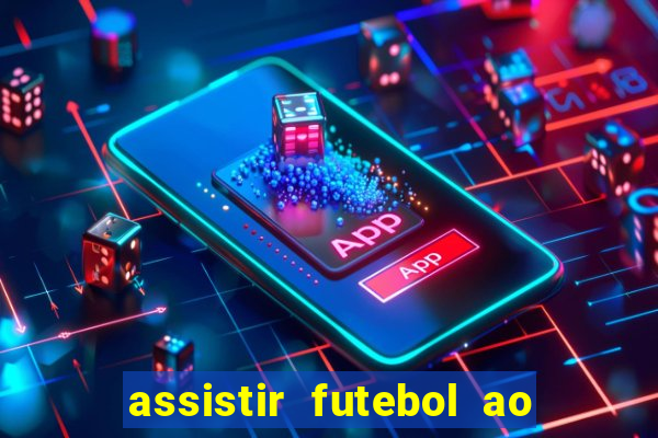 assistir futebol ao vivo gratis no sportv