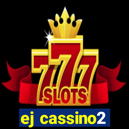 ej cassino2