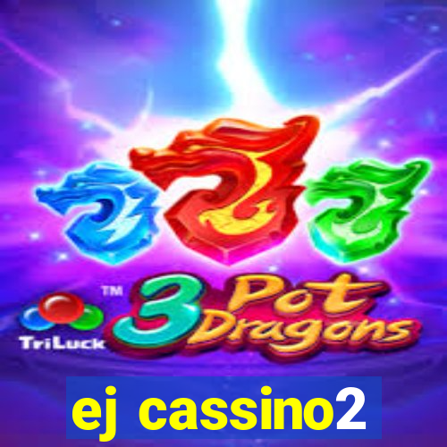 ej cassino2