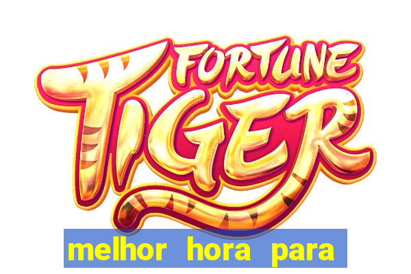 melhor hora para jogar fortune rabbit