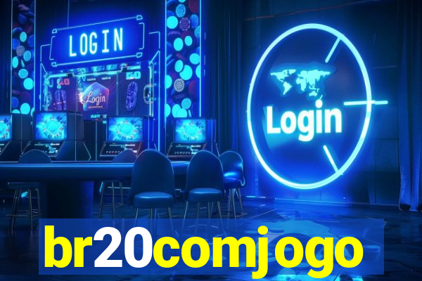 br20comjogo