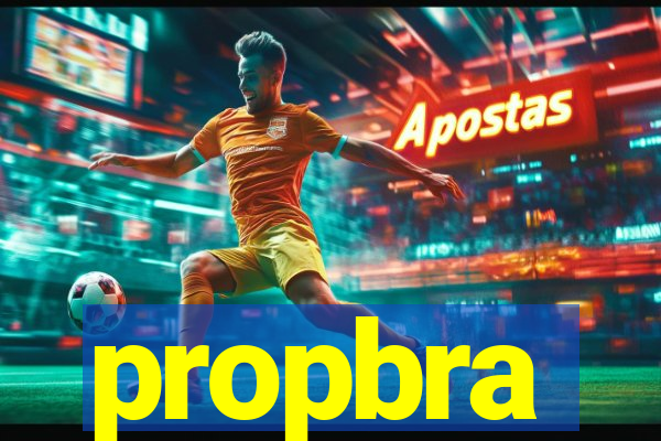 propbra