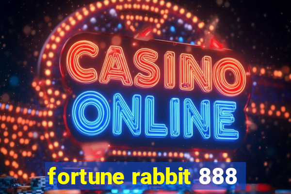 fortune rabbit 888