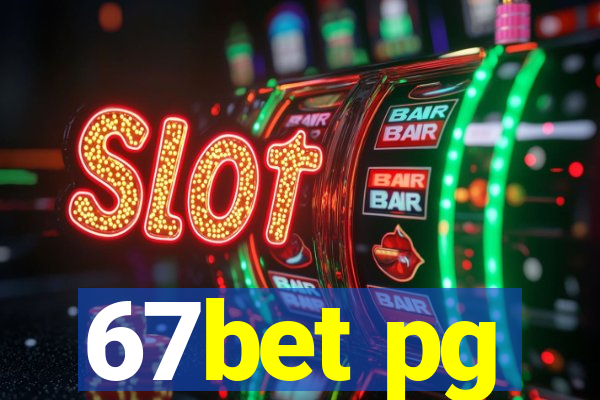 67bet pg