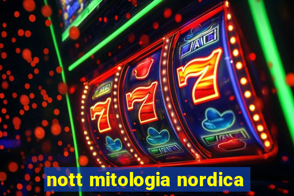 nott mitologia nordica