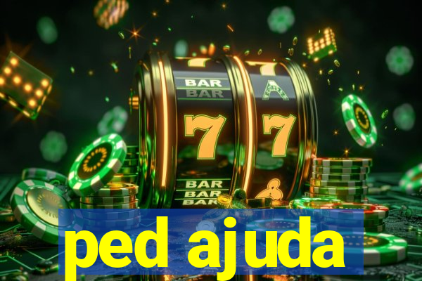 ped ajuda