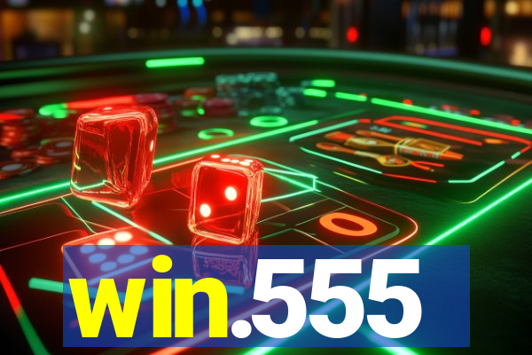 win.555