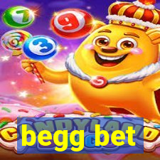 begg bet