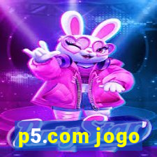 p5.com jogo