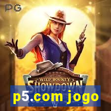 p5.com jogo