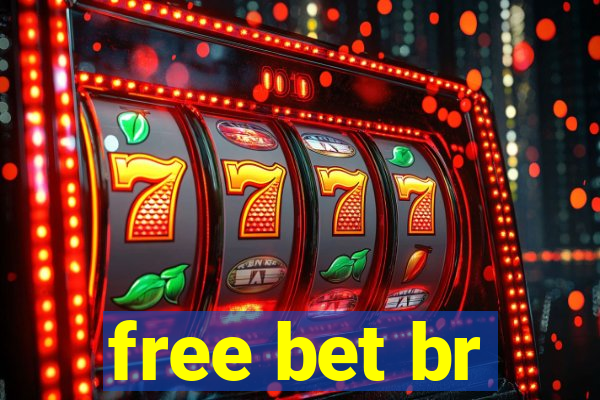 free bet br